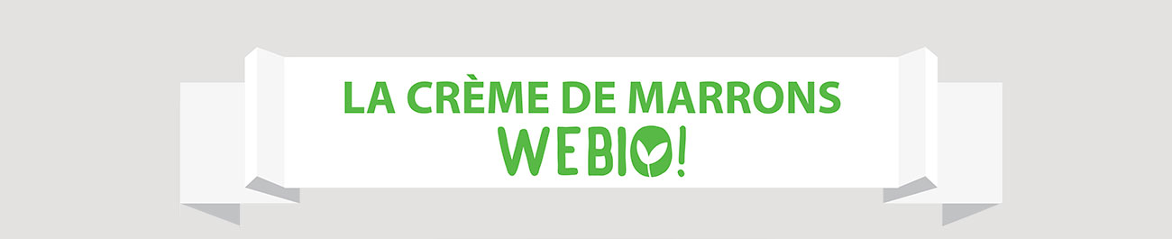 Titre La crème de marrons WE BIO!